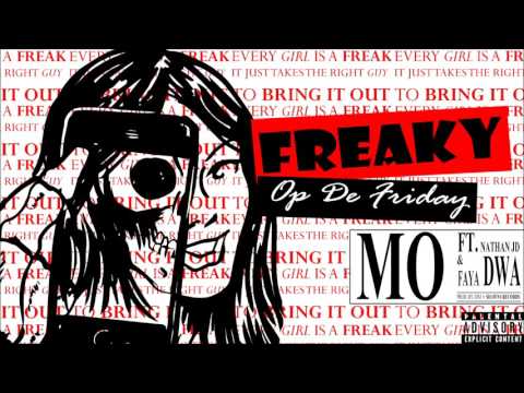 Mo X Dwa - Freaky Op De Friday ft. Nathan JD (Prod. by JDM)