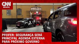 Vídeo: Segurança pública será principal agenda externa para próximo governo, diz Pfeifer | CNN BRASIL