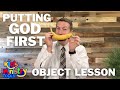 Putting God First Sunday School Object Lesson