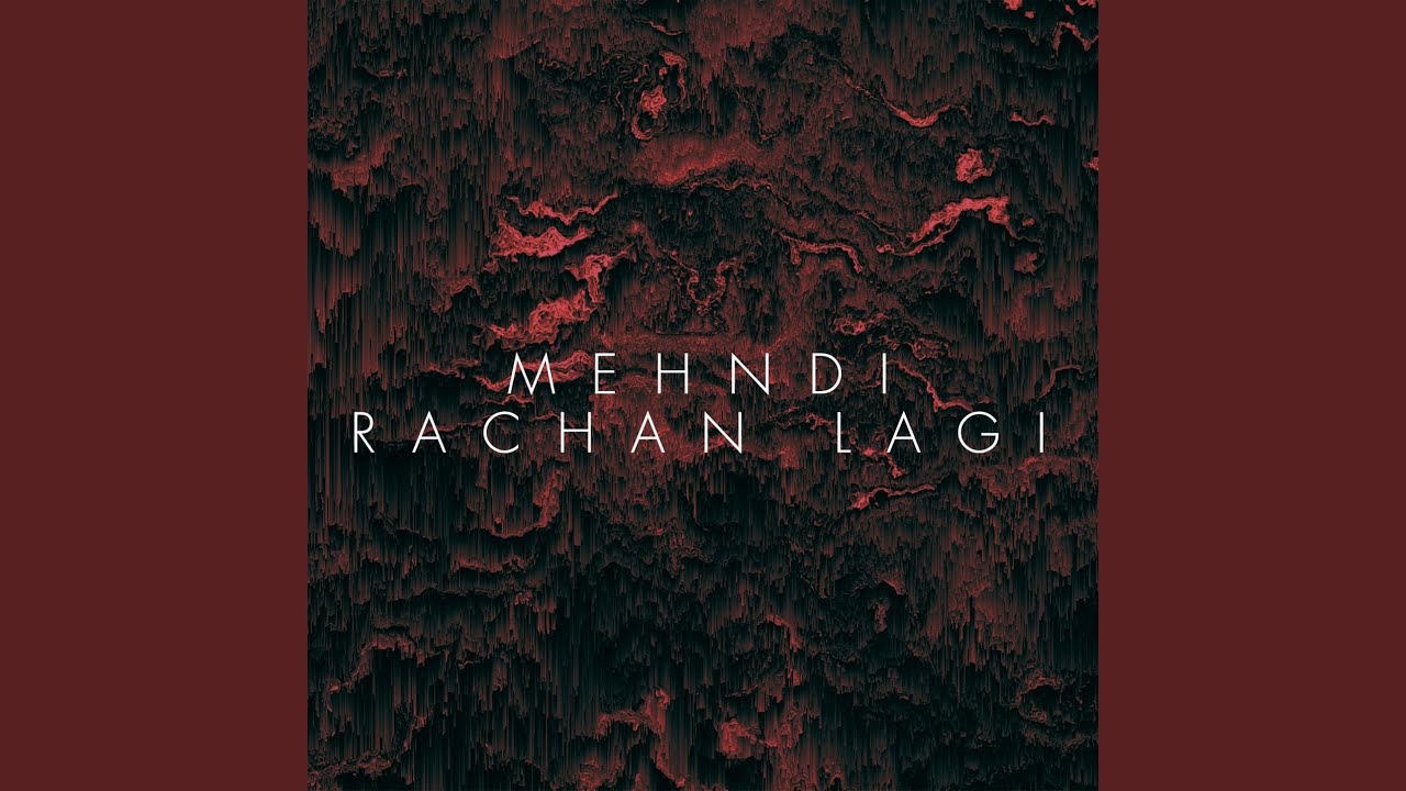 Mehndi Rachan Lagi Mp3 Mp3 Download 10 83 Mb Rytmp3 Com