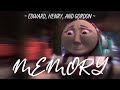 Edward Henry And Gordon MEMEORY A Thomas And Friends Music Video