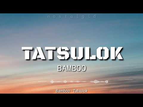 Tatsulok (Lyrics) | Bamboo