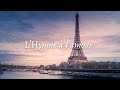 L Hymne à L Amour The Hymn To Love Céline Dion French Lyrics