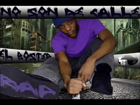 El Boster - No Son De Calle (Prod.By Mr. B)