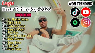 Download lagu Lagu Timur Terbaru 2025 Full Album - Tor Monitor Ketua - Tanpa Iklan! mp3