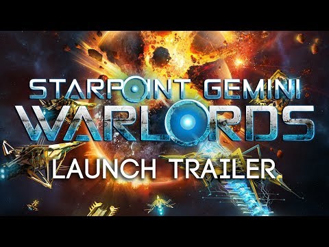  Starpoint Gemini Warlords - Launch Trailer