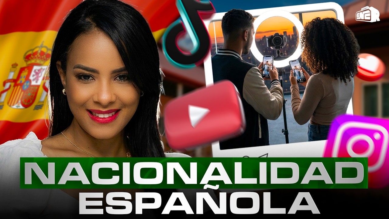 LOS INFLUENCERS PODRÁN OBTENER LA NACIONALIDAD ESPAÑOLA