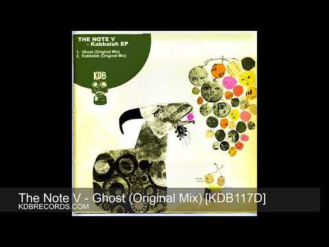 The Note V  - Ghost (Original Mix) [KDB117D]