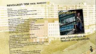 Ephraim Juda - Revolution Time (ft. Reedoo)