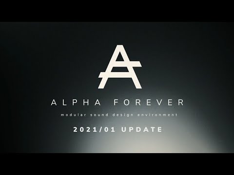 Alpha Forever - 21/01 Update