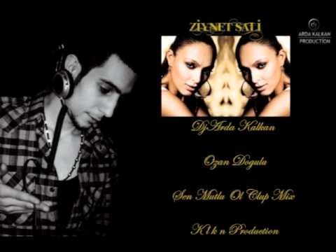 DjArda Kalkan - Ozan Dogulu  Sen Mutlu Ol feat. Ziynet Sali 2011