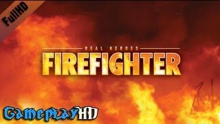 Real Heroes: Firefighter Gameplay (PC HD)