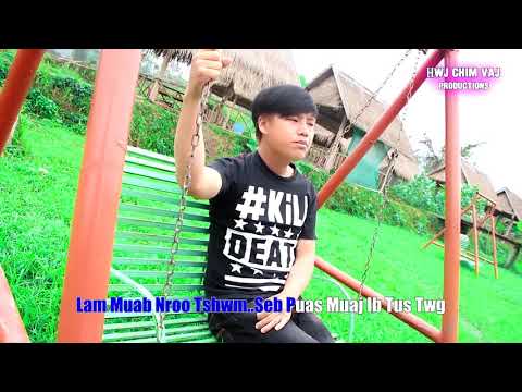 Muas Lauj - Nroo Tshwm Rau Facebook  Nkauj Tawm Tshiab 2019 - 2020