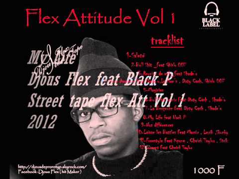 Djous Flex feat Black P _ My LIfe