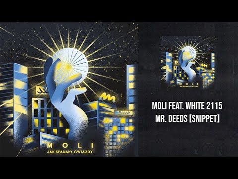 Moli ft. White 2115 - Mr. Deeds [SNIPPET]