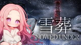 【Snowed Under】ビビりがお届けするウミガリより怖い作業系ホラーゲーム【雪葬】
