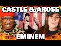 THERE'S SOMETHING IN MY EYE! | Eminem - CASTLE & AROSE | Reaction
