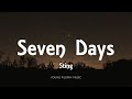 Sting - Seven Days (Lyrics)