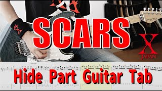 SCARS - X JAPAN【解体新書】Full Guitar Cover with Tab hide Part