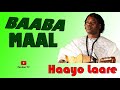 Baaba Maal Haayo Laare