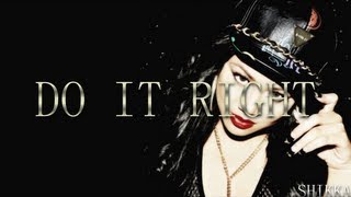 Cymphonique - &quot;Do It Right&quot; Lyrics