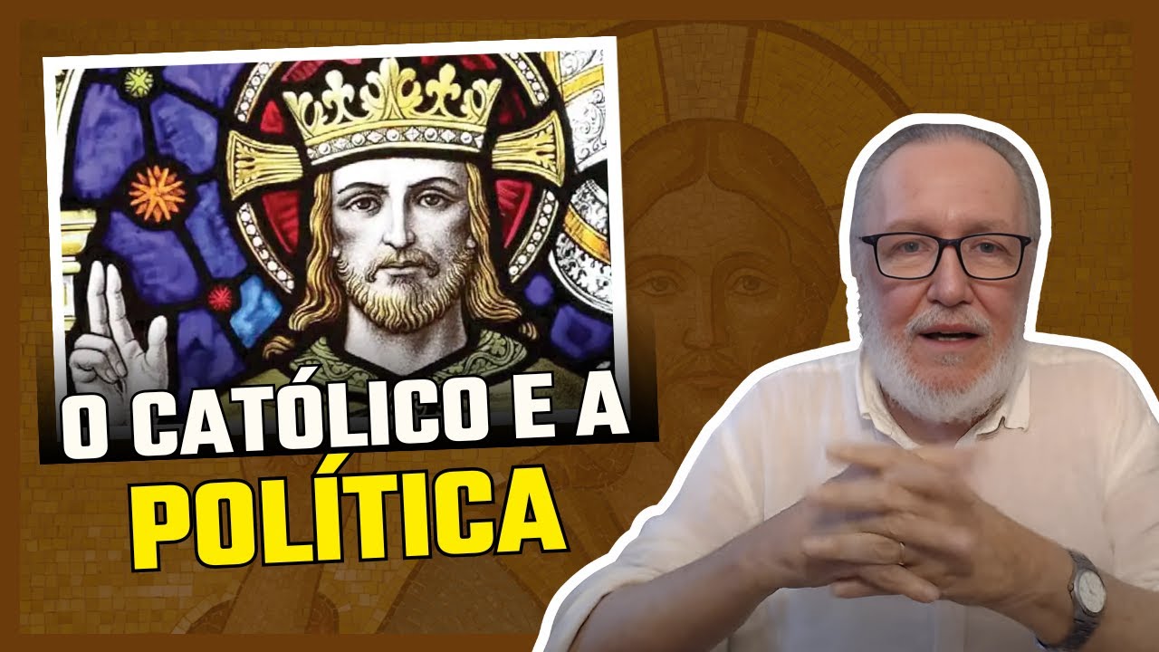 O Católico e a Política