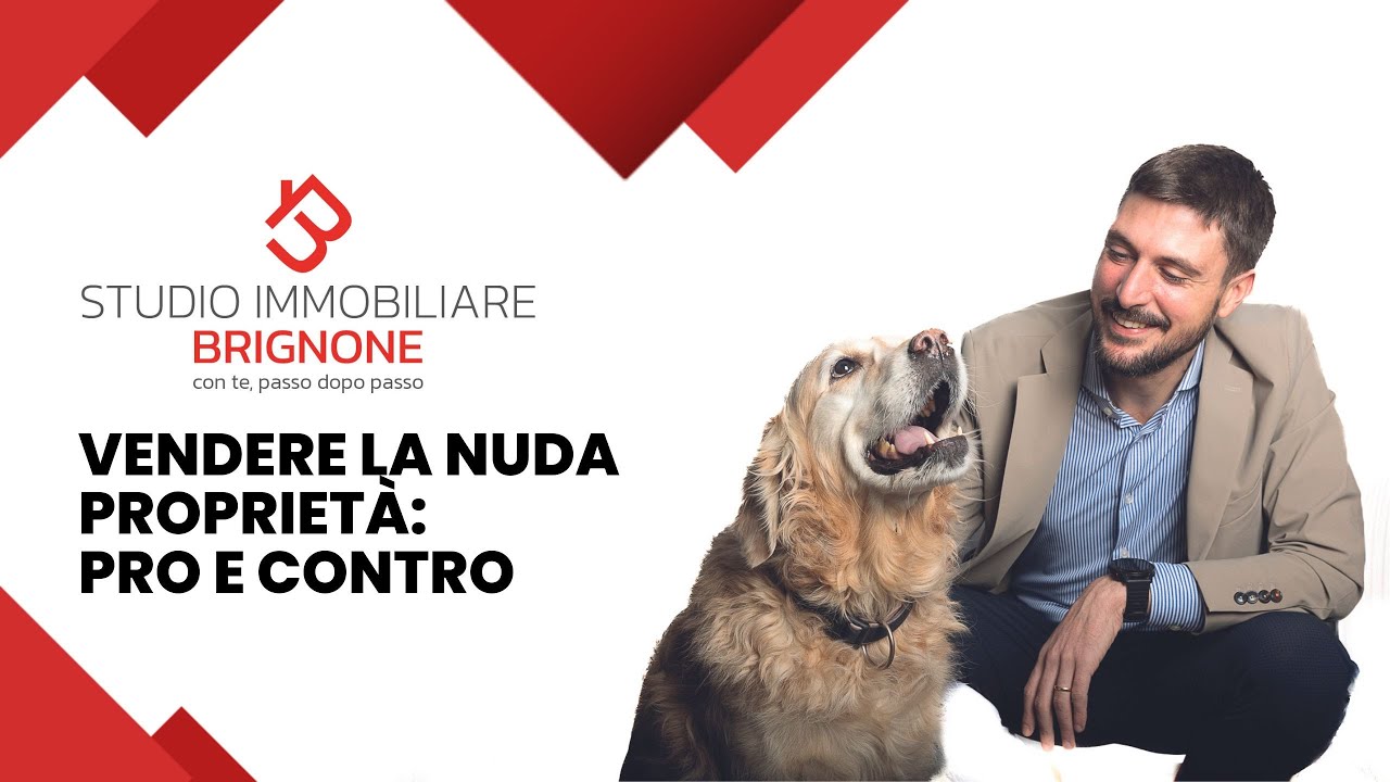 Vendere la nuda proprietà: ecco i PRO e i CONTRO!