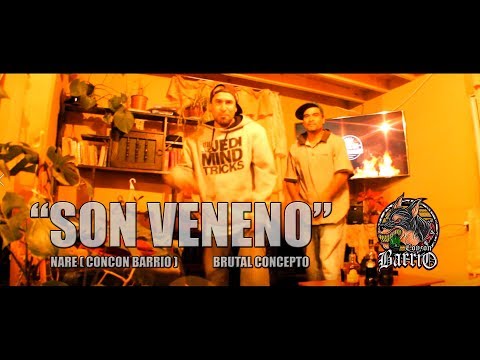 CONCON BARRIO & BRUTAL CONCEPTO - SON VENENO (Narechela feat Bruto Necio)
