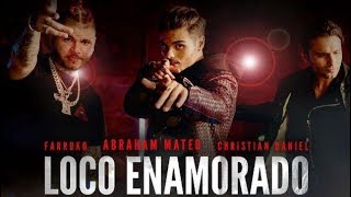 Abraham Mateo, Farruko, Christian Daniel - Loco Enamorado (Hungarian lyrics\Magyar felirat)