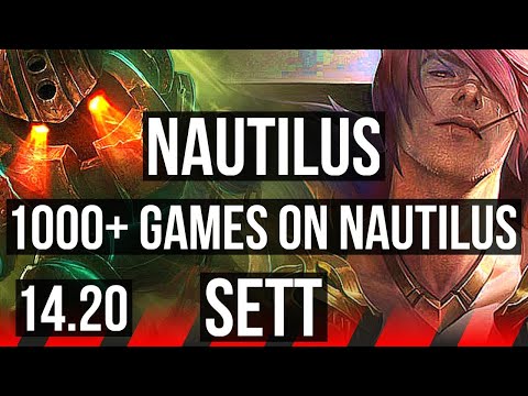 NAUTILUS vs SETT (TOP) | 1000+ games | NA Master | 14.20