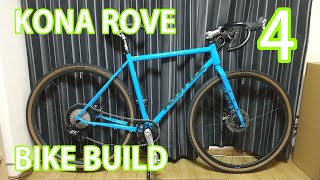 グラベルロードバイク組みます part4【KONA ROVE】