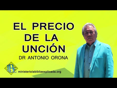 EL PRECIO DE LA UNCION