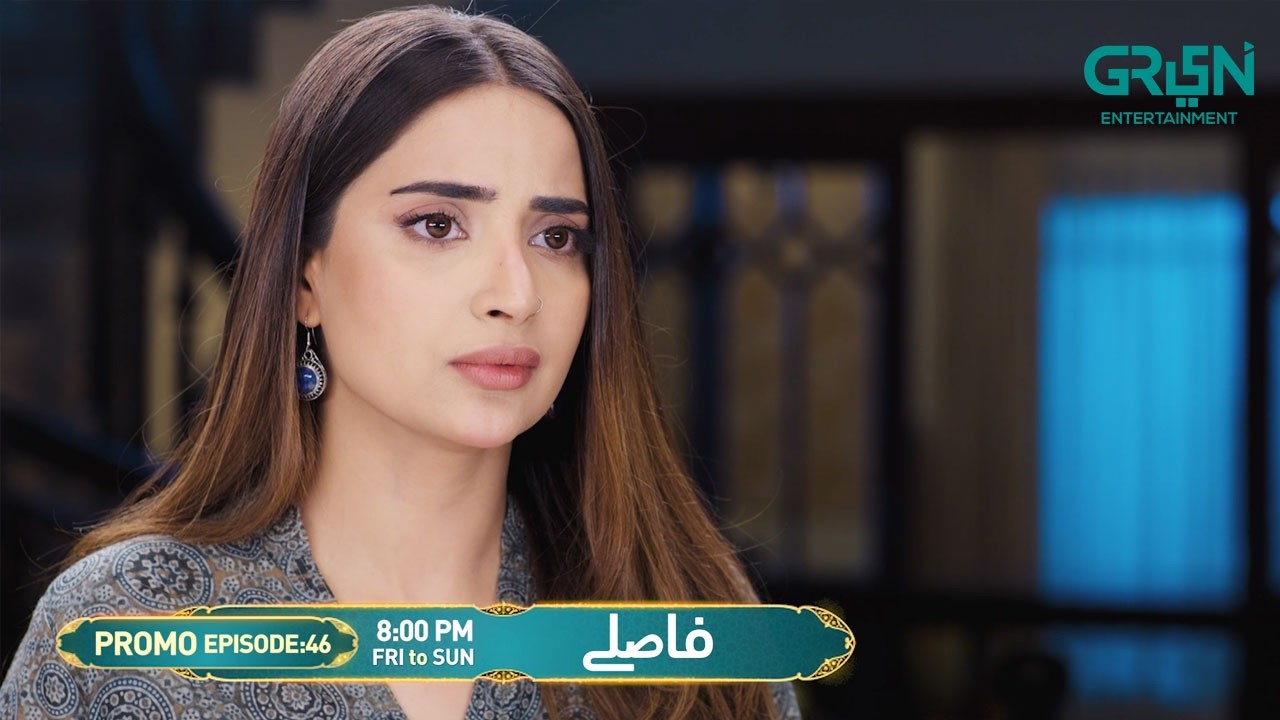Faaslay Episode 46 Promo | Friday To Sunday at 8:00 PM | Ali Ansari - Saboor Ali | Only On Green TV