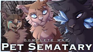 PET SEMATARY [Complete Warrior Cats AU MAP]