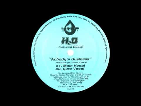 H2O Feat.  Billie - Nobody's business ''Main Vocal'' (1996)