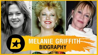 Melanie Griffith Biography - From Bombshell to Hollywood Icon