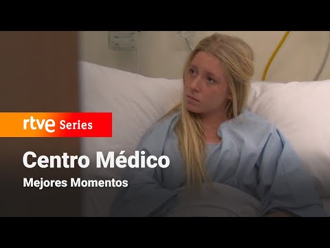 Centro Médico: Capítulo 820 - Mejores momentos #CentroMédico | RTVE Series