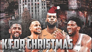 Nba Mix - &quot;K For Christmas&quot; Ft. Lil Mosey HD