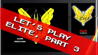 The First Great Grind! Let's Play Elite on the ZX Spectrum, Part 3