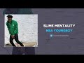 NBA YoungBoy Slime Mentality AUDIO