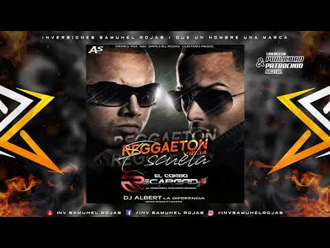 Reggaeton Mix  de la Vieja Escuela 🇻🇪 EL COMBO RECARGADO 🇻🇪 Prod By Dj Albert La Diferencia