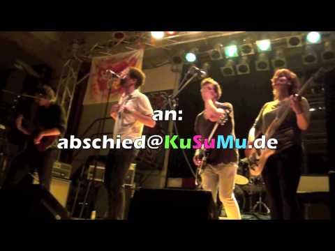 KuSuMu - Das Abschiedskonzert (Geschlechtsverkehr, psychotrope Substanzen und Schrummelpop)