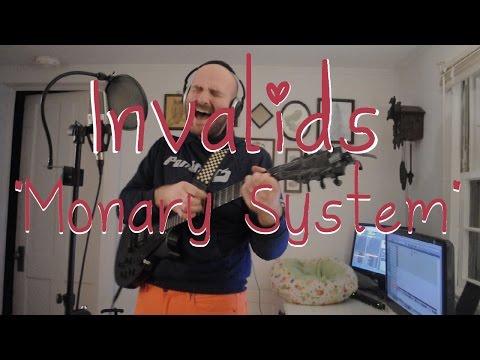 Invalids - Monary System (Slain Vid Session #07)