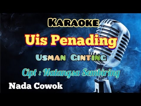 UIS PENADING | USMAN GINTING | KARAOKE LAGU KARO | NADA COWOK