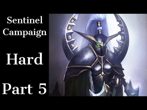 Let's Play - Warcraft 3 Sentinel Campaign (Hard) Part 5 - Balancing the Scales