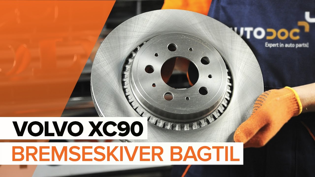 Udskift bremseklodser bag - Volvo XC90 1 | Brugeranvisning