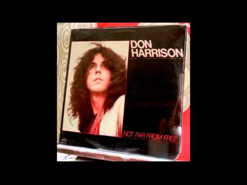 Don Harrison - Not Far From Free (1977)