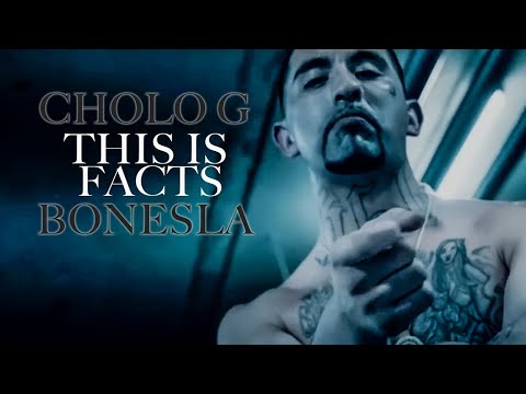 BonesLA | Cholo G - This Is Facts (Official Music Video)