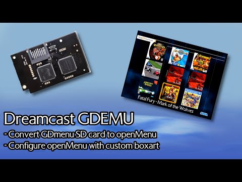 Dreamcast GDEMU Tutorial: Convert GDmenu SD card to openMenu and configure custom boxart.