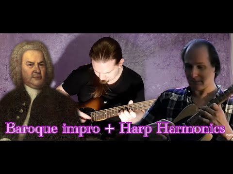 Baroque improvisation and harp harmonics (Ted Greene and J.S bach inspired)